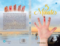 Title: 5 minutes, Author: Vrinda Singh