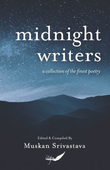 Midnight Writers: A collection of the finest poetry
