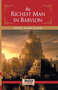 Title: The Richest Man in Babylon, Author: George Samuel Clason