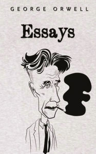 Title: Essays: George Orwell, Author: George Orwell