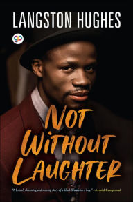 Title: Not Without Laughter, Author: Langston Hughes