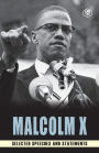 Malcolm X: Selected Speeches