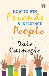 Title: How To Win Frieds & Influence People, Author: Dale Carnegie