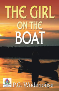 Title: The Girl on the Boat, Author: P. G. Wodehouse