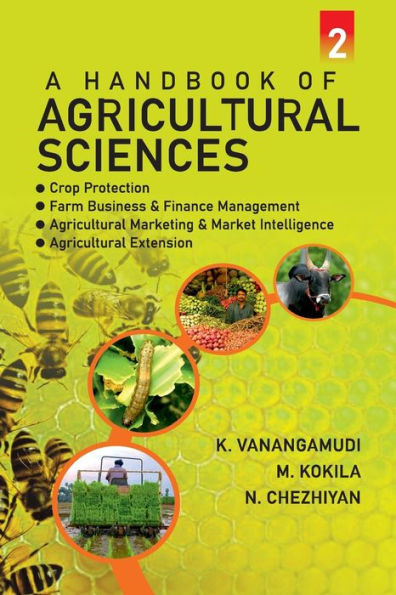 A HANDBOOK OF AGRICULTURAL SCIENCES: VOL. 02