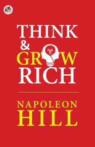 Title: Think and Grow Rich, Author: Napoleon Hill