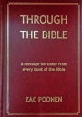 Through the Bible: A Message for Today from Every Book of the Bible