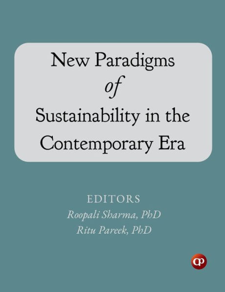 New Paradigms of Sustainability the Contemporary Era