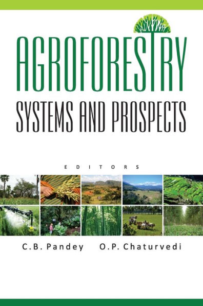 Agroforestry: Systems and Prospects