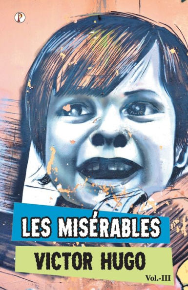 Les Miserables Vol III