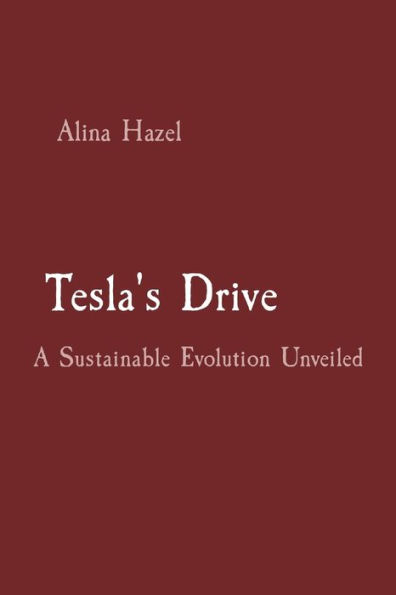 Tesla's Drive: A Sustainable Evolution Unveiled