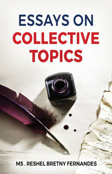 Essays on Collective Topics