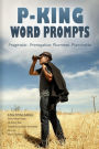 P-King Word Prompts