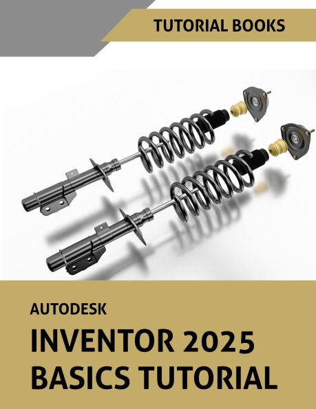 Autodesk Inventor 2025 Basics Tutorial (COLORED)
