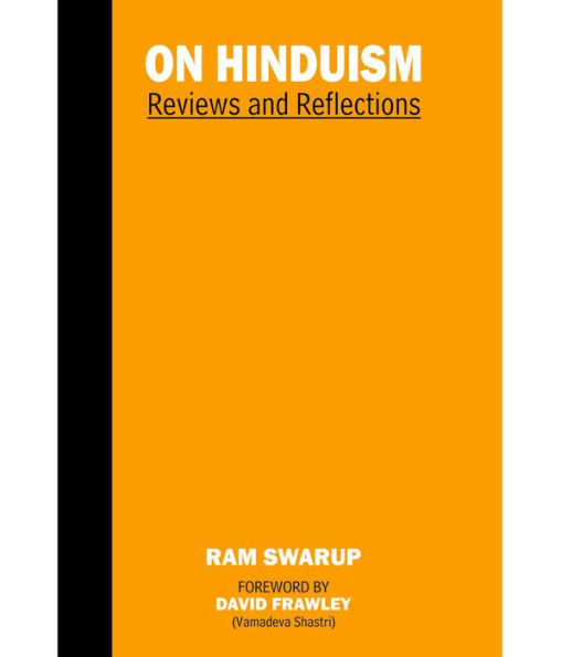 On Hinduism: Reviews and Reflections