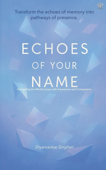 Echoes of Your Name