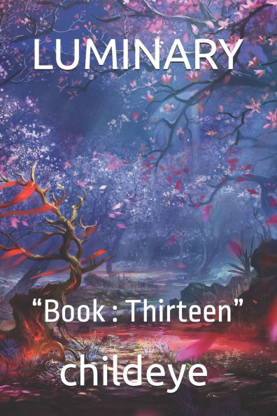 Luminary: "Book: Thirteen"