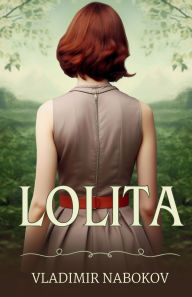 Title: Lolita, Author: Vladimir Nabokov