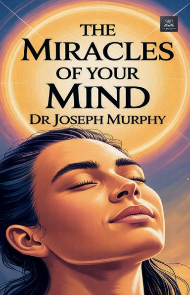 The Miracles of Your Mind