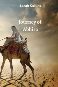 Title: Journey of Abhira, Author: Sarah Collins