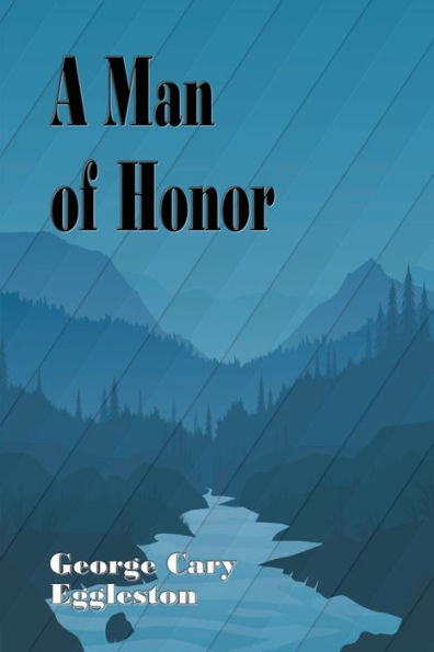 A Man of Honor (Illustrated)