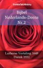 Bijbel Nederlands-Deens Nr.2: Lutherse Vertaling 1648 - Dansk 1931