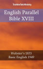 English Parallel Bible XVIII: Webster´s 1833 - Basic English 1949