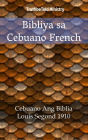Bibliya sa Cebuano French: Cebuano Ang Biblia - Louis Segond 1910