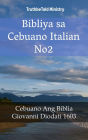 Bibliya sa Cebuano Italian No2: Cebuano Ang Biblia - Giovanni Diodati 1603