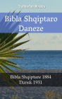 Bibla Shqiptaro Daneze: Bibla Shqiptare 1884 - Dansk 1931