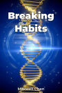Breaking Habits