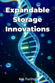Title: Expandable Storage Innovations, Author: Kai Turing