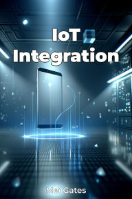 Title: IoT Integration, Author: Mei Gates