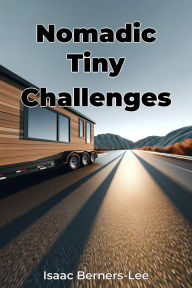 Title: Nomadic Tiny Challenges, Author: Isaac Berners-Lee