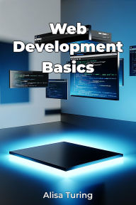 Title: Web Development Basics, Author: Alisa Turing