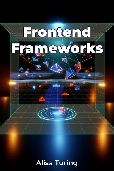 Frontend Frameworks