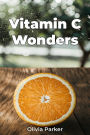 Vitamin C Wonders