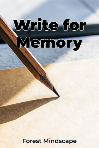 Write for Memory