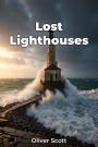 Lost Lighthouses