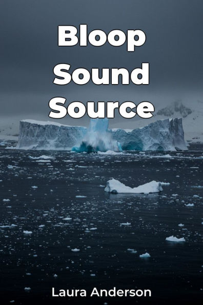 Bloop Sound Source