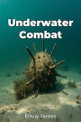 Underwater Combat