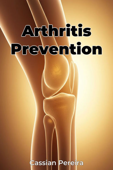 Arthritis Prevention