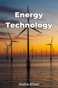 Title: Energy Technology, Author: Aisha Khan