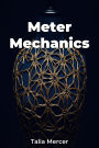 Meter Mechanics