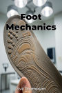 Foot Mechanics
