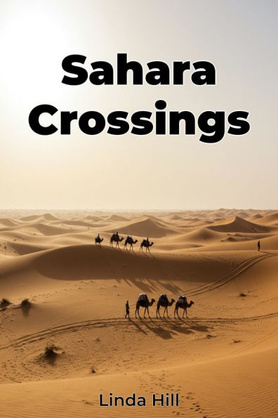 Sahara Crossings
