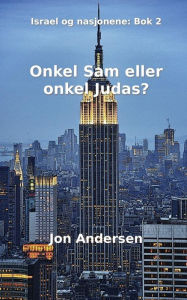 Title: Onkel Sam eller onkel Judas, Author: Jon Andersen