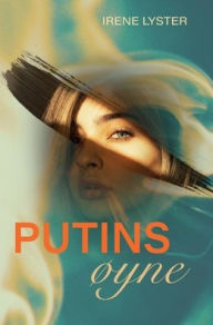 Title: PUTINS ï¿½yne, Author: Irene Lyster