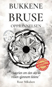 Title: Bukkene Bruse: Opprinnelsen, Author: Roar Alexander Mikalsen