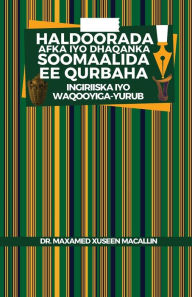 Title: Haldoorada Afka iyo Dhaqanka Soomaalida ee Qurbaha: (Ingiriiska iyo Waqooyiga-Yurub), Author: Dr. Maxamed Xuseen Macallin